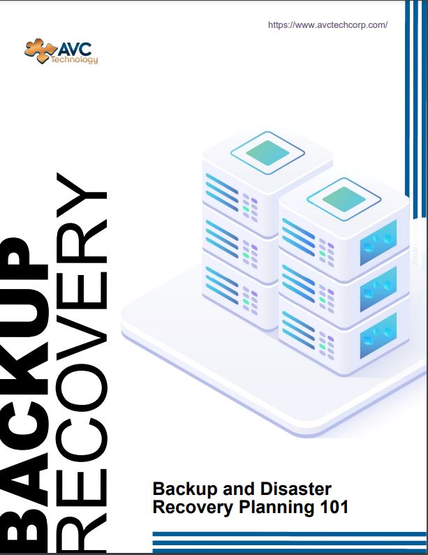 Backup and Disaster Recovery Planning 101